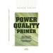 Power Quality Primer