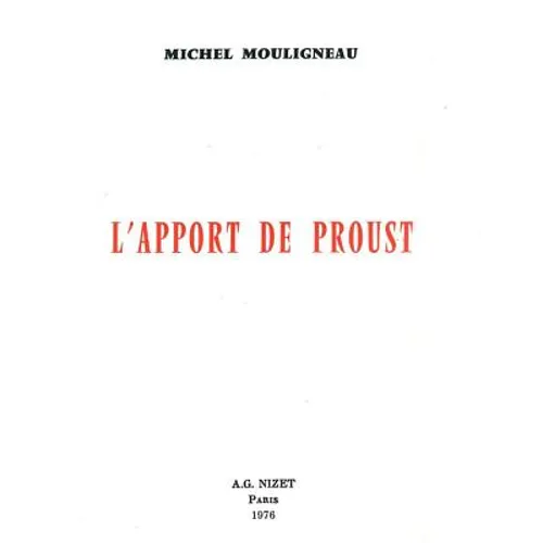 L' Apport de Proust