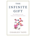 The Infinite Gift: How Children Learn and Unlearn the Languages of Th