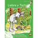 Liebre Y Tortuga (Hare and Tortoise)