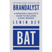 Brandalyst: A Strategic Analyst's Guide to Building Iconic Brands