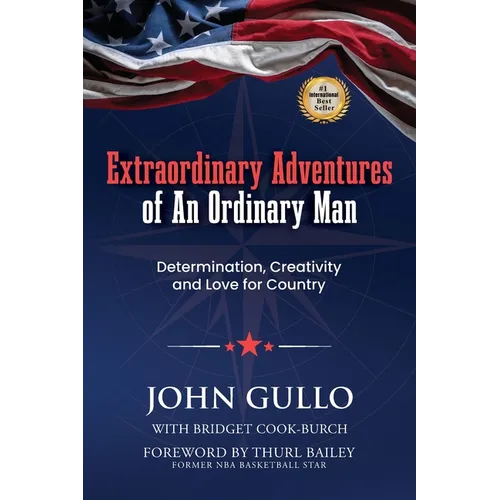 Extraordinary Adventures of An Ordinary Man