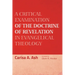 A Critical Examination of the Doctrine of Revelation in Evangelical Theology