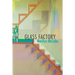 Glass Factory