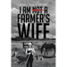 I Am Not a Farmer's Wife