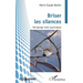 Briser les silences: Témoignage d'une psychologue