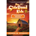 The SideRoad Kids - Book 2: A Summer of Discovery