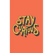 Stay Curious