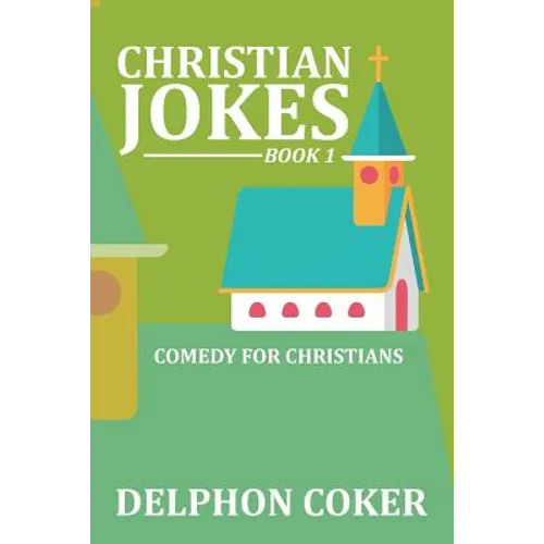 Christian Jokes: Book 1