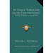 By Grace Through Faith Plus Nothing: Simple Studies In Galatians