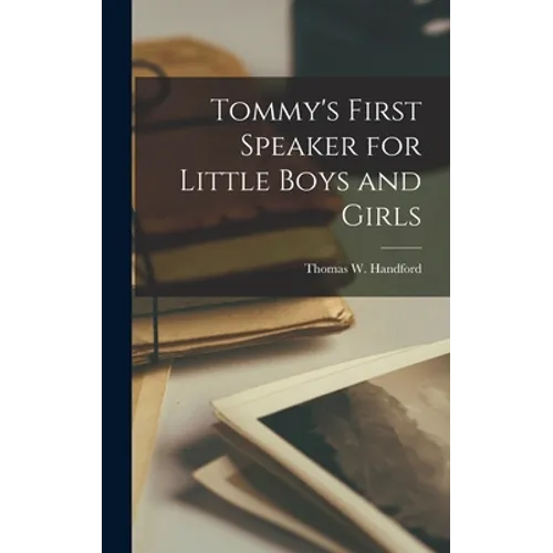Tommy's First Speaker for Little Boys and Girls