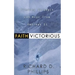 Faith Victorious: Finding Strength and Hope from Hebrews 11