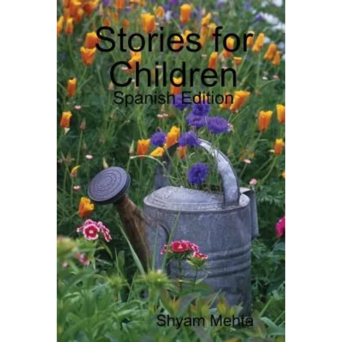 Stories for Children: Spanish Edition