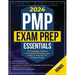 PMP Exam Prep Essentials: The Strategic Guide to Successfully Passing Your Exam on the First Try Without Stress