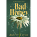 Bad Honey