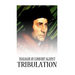 Dialogue Of Comfort Against Tribulation