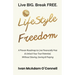#LifeStyle Freedom - Live BIG. Break FREE
