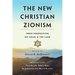 The New Christian Zionism: Fresh Perspectives on Israel and the Land