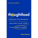 Thoughtload: Manage the Madness and Free Your Team to Do Great Work