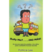 Bully ME? . . .NO MAS! ! ! (Spanish Translation): Un recurso para los padres, los ninos, y los adolescentes para combatir el acoso escolar.