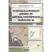 Tecnologías de la Información Geográfica (TIG). Vol. 1: Cartografía, Fotointerpretación, Teledetección y SIG