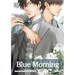 Blue Morning, Vol. 7