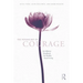 The Psychology of Courage: An Adlerian Handbook for Healthy Social Living