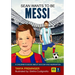 Sean Wants To Be Messi: A children's book about soccer and inspiration. US edition