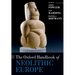 The Oxford Handbook of Neolithic Europe