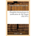 Pamphlet Électoral Pour La Justification de Me Dupin