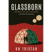 Glassborn: A Riveting Dystopian Novel