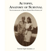 Autopsy, Anatomy of Survival: The Autobiography of Thomas (Tommy Hugh Goodson, Jr.
