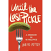 Until the Last Pickle: A memoir in 18 recipes