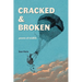 Cracked & Broken: poems of midlife