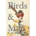 Birds and Man