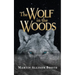 The Wolf In the Woods