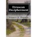 Etruscan Decipherment: Translation of Etruscan Inscriptions