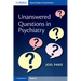 Unanswered Questions in Psychiatry