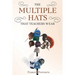 The Multiple Hats That Teachers Wear