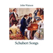 Schubert Songs