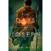 The Days of Joseph