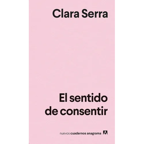 Sentido de Consentir, El