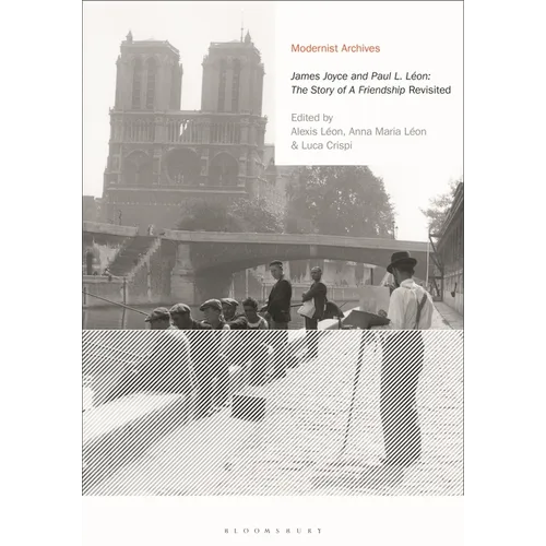 'James Joyce and Paul L. Léon: The Story of a Friendship' Revisited
