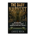 The Baby Harvest: How virtual babies became the future of terrorist funding and criminal laundering