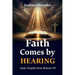 Faith Comes By Hearing