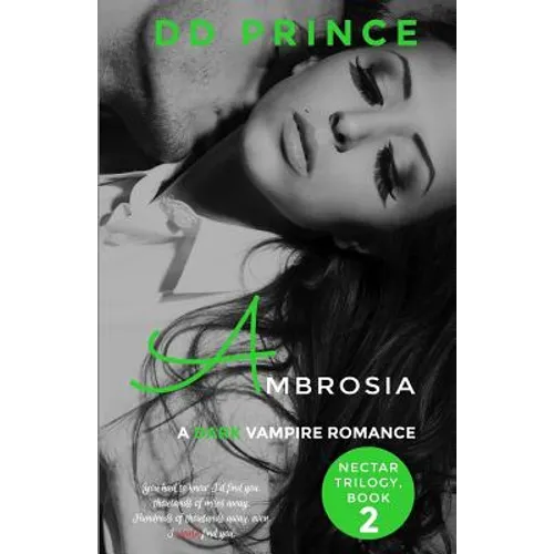 Ambrosia (Nectar Trilogy, Book 2)