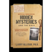 The Official Workbook for Hidden Mysteries and the Bible: Secrets Revealed: Aliens/UFOs, Giants, Time Travel, Multiverse, AI & Other Unexplained Pheno