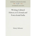 Writing Cultural History in Colonial and Postcolonial India