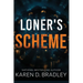 Loner's Scheme