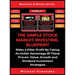 The Simple Stock Market Investing Blueprint (2 Books In 1): Make A Killer Profit By Taking An Unfair Advantage Of These Proven Value, Growth And Divid